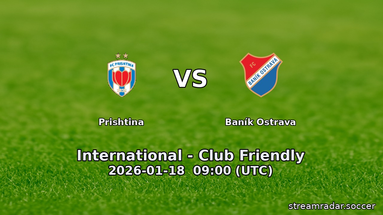 Prishtina vs Baník Ostrava