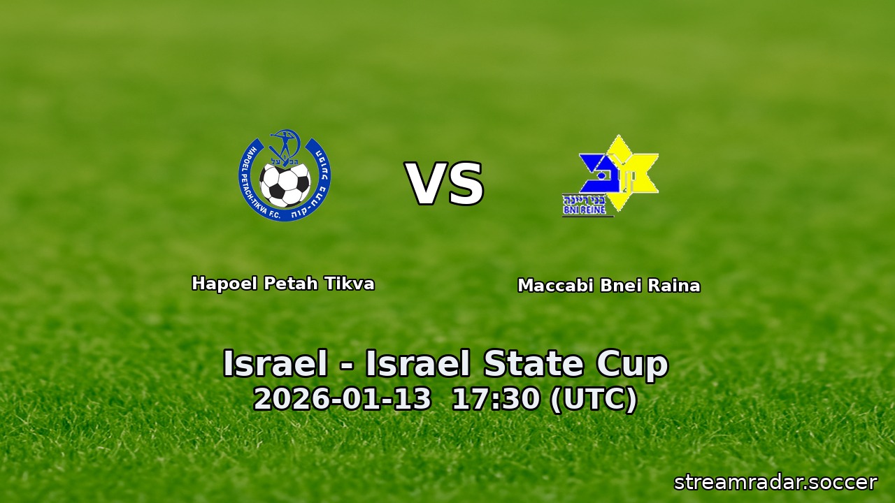Hapoel Petah Tikva vs Maccabi Bnei Raina