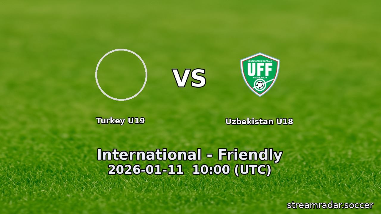 Turkey U19 vs Uzbekistan U18