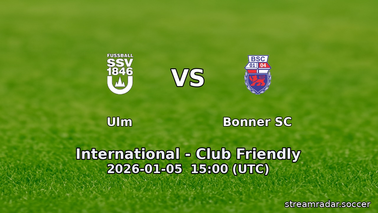 Ulm vs Bonner SC