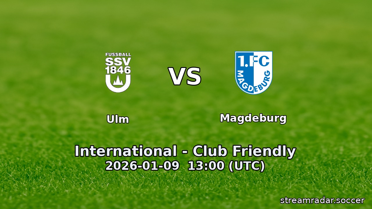 Magdeburg vs Ulm