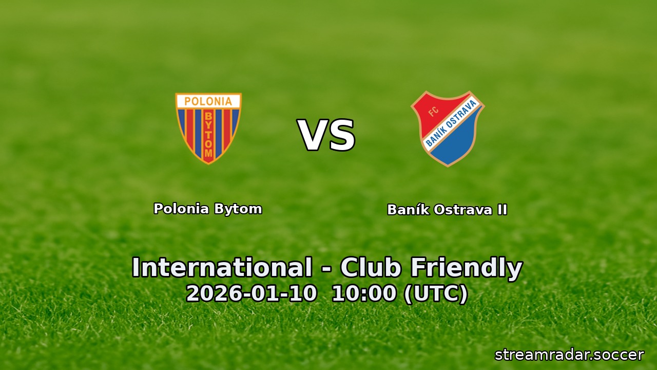 Polonia Bytom vs Baník Ostrava II