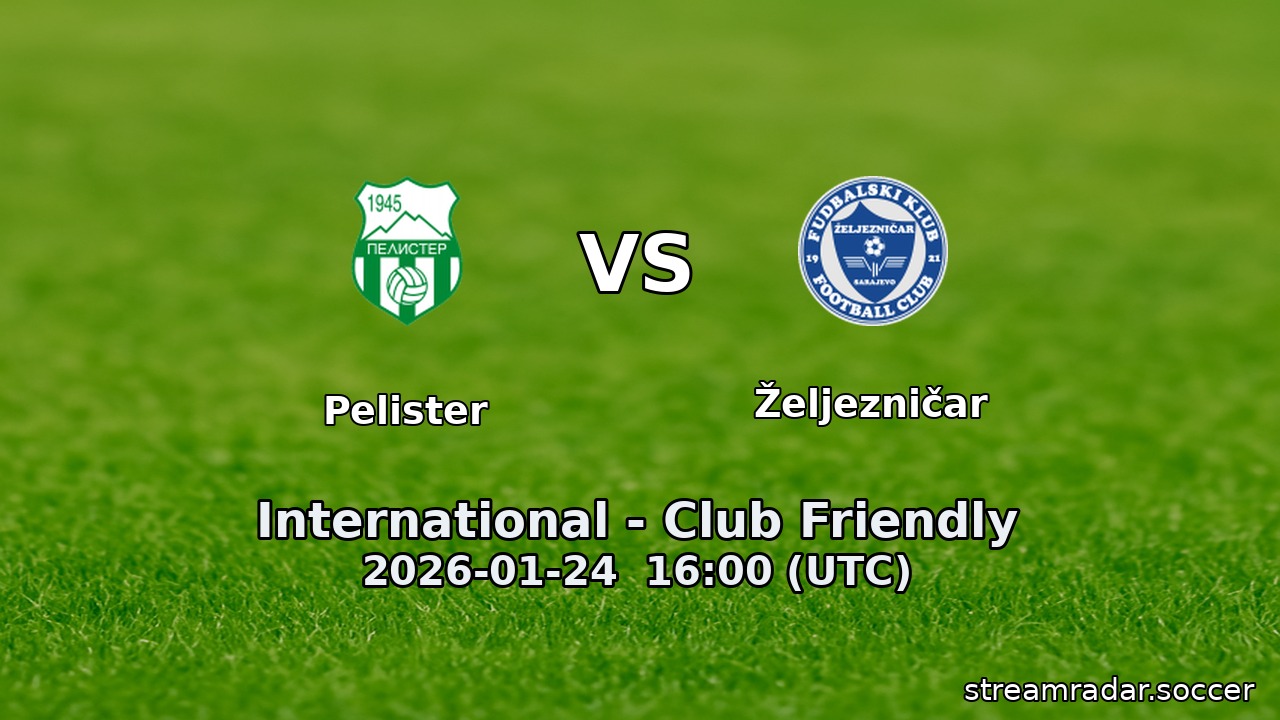 Pelister vs Željezničar