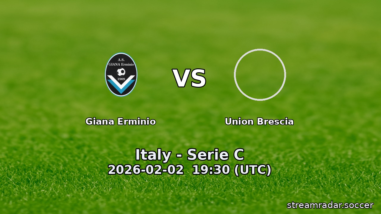 Giana Erminio vs Union Brescia
