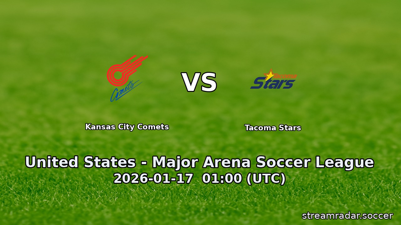 Kansas City Comets vs Tacoma Stars