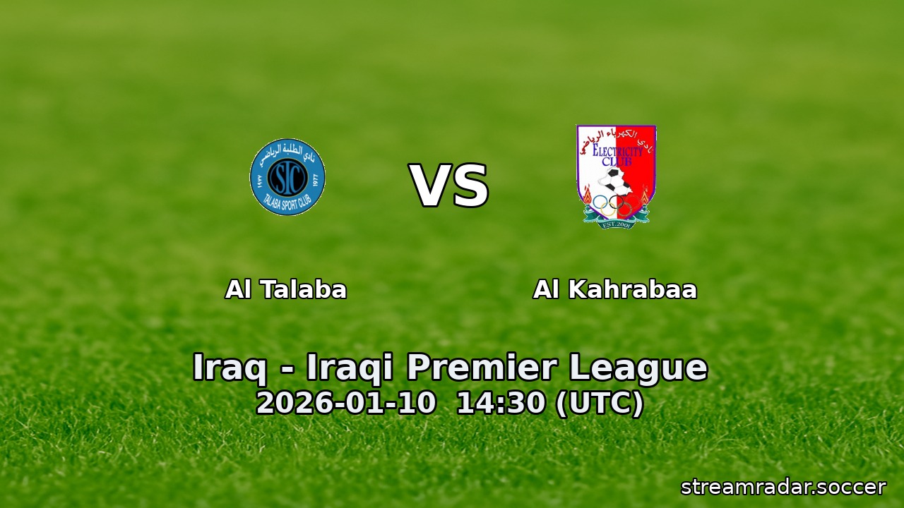 Al Talaba vs Al Kahrabaa