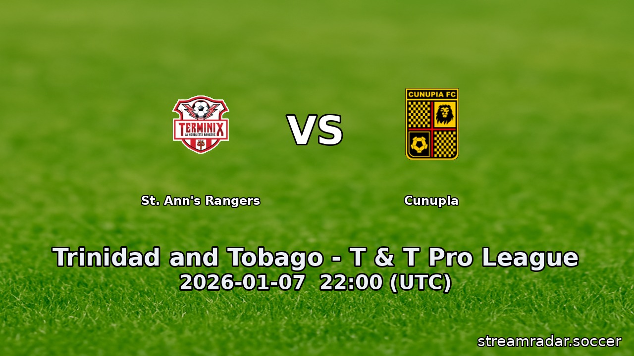 St. Ann's Rangers vs Cunupia