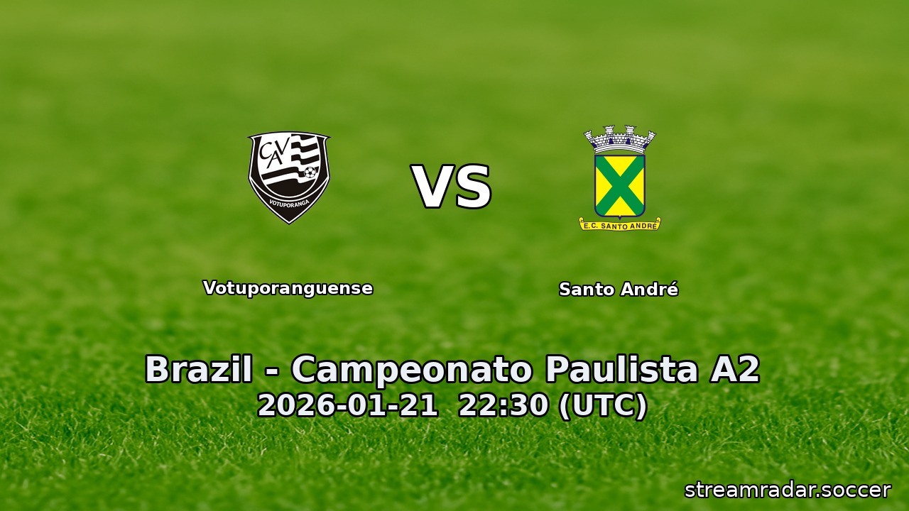 Votuporanguense vs Santo André