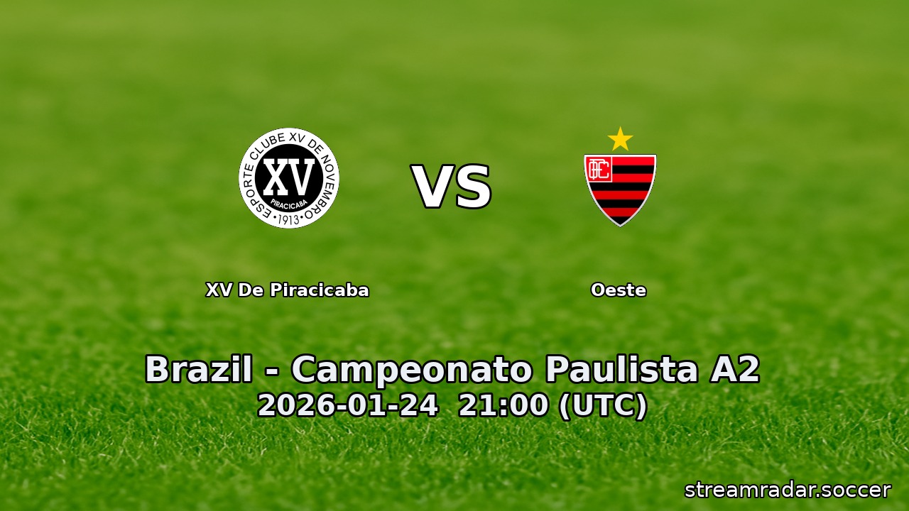 XV De Piracicaba vs Oeste