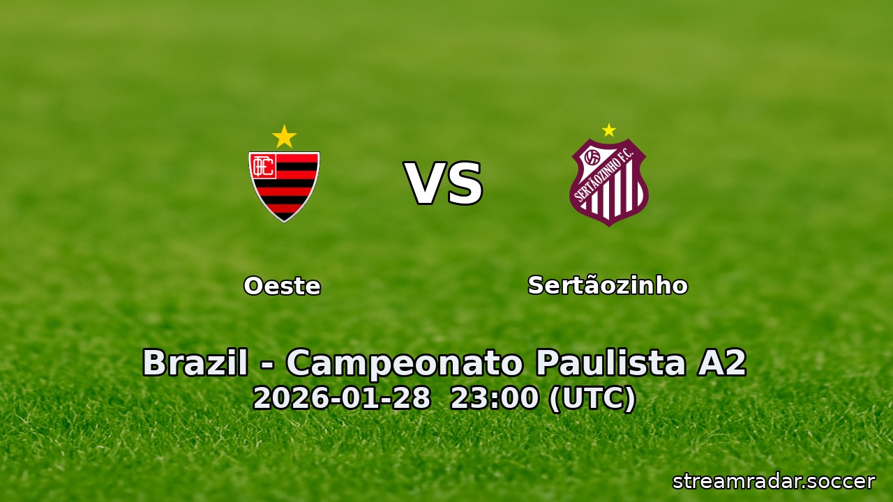 Oeste vs Sertãozinho