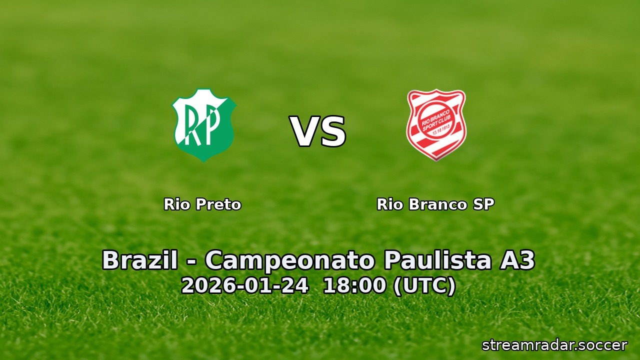 Rio Preto vs Rio Branco SP