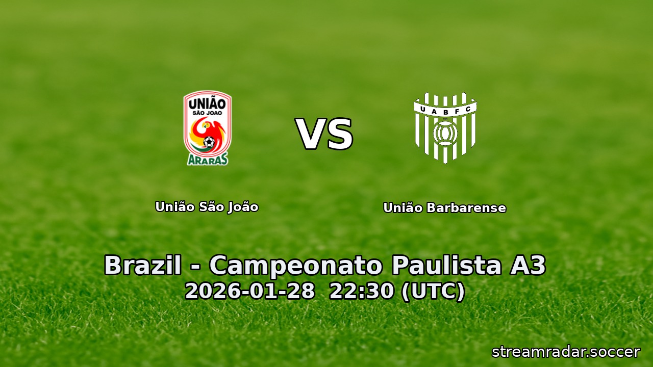 União São João vs União Barbarense