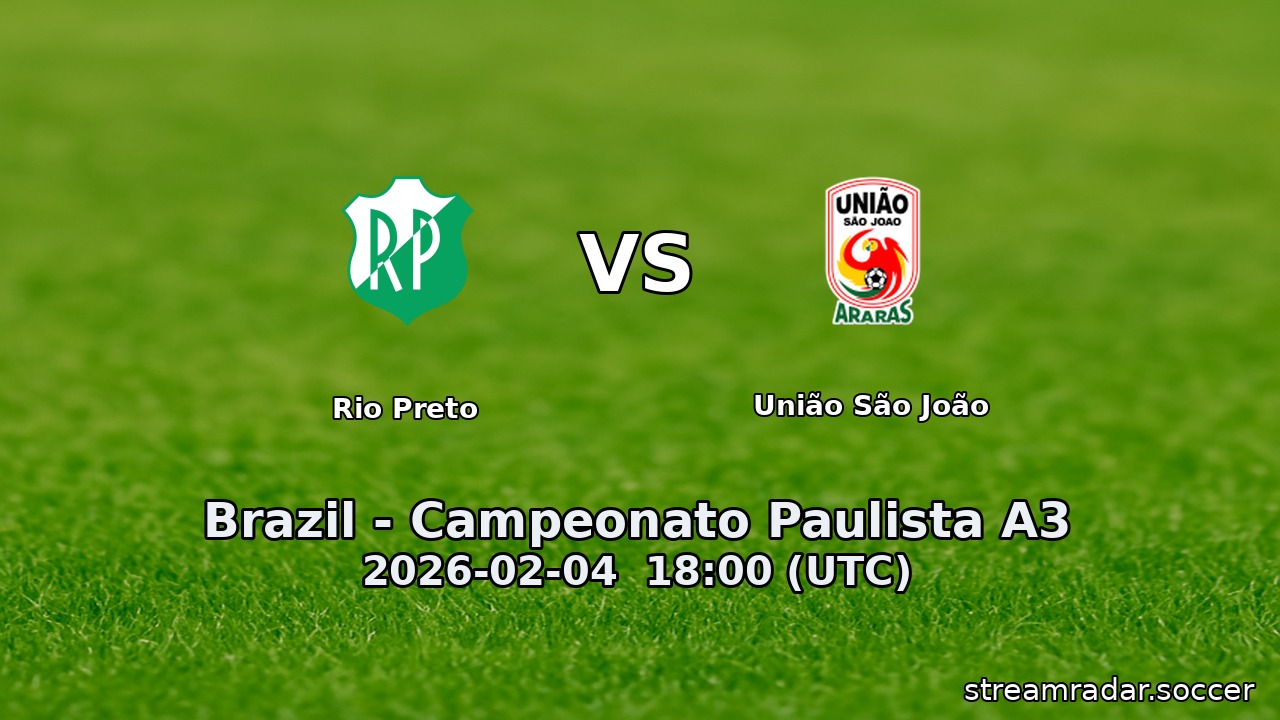 Rio Preto vs União São João