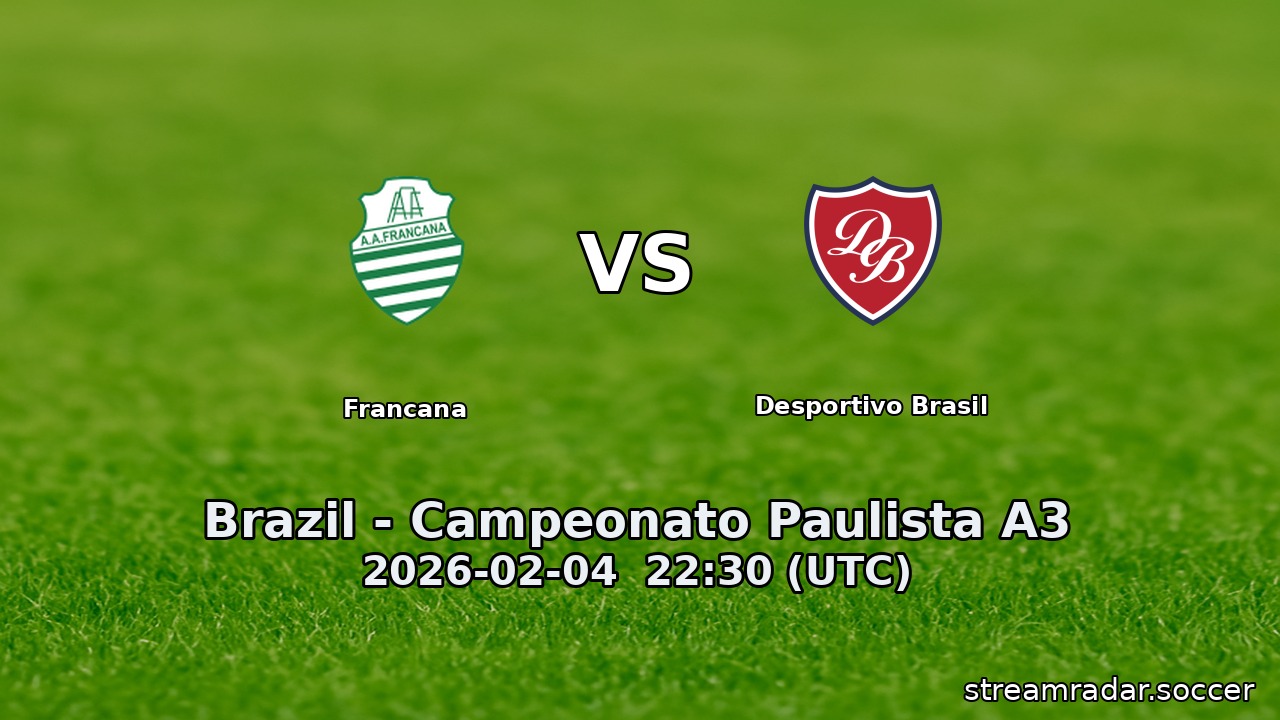 Francana vs Desportivo Brasil