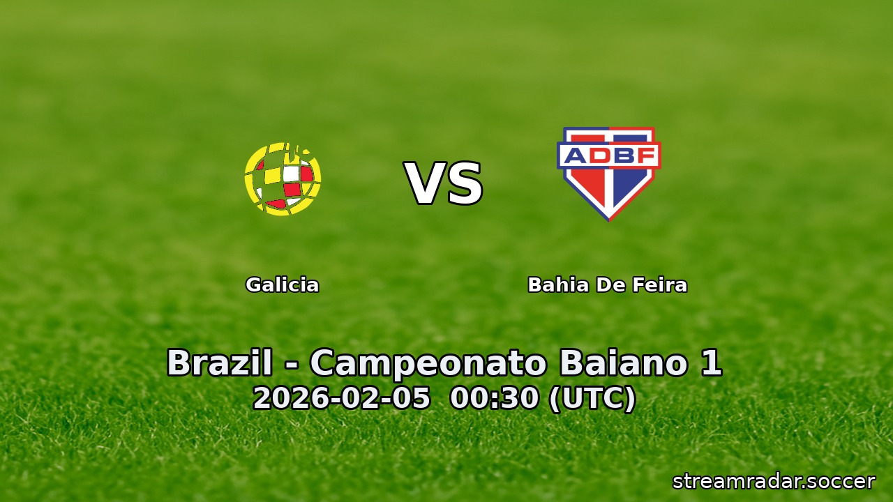 Galicia vs Bahia De Feira