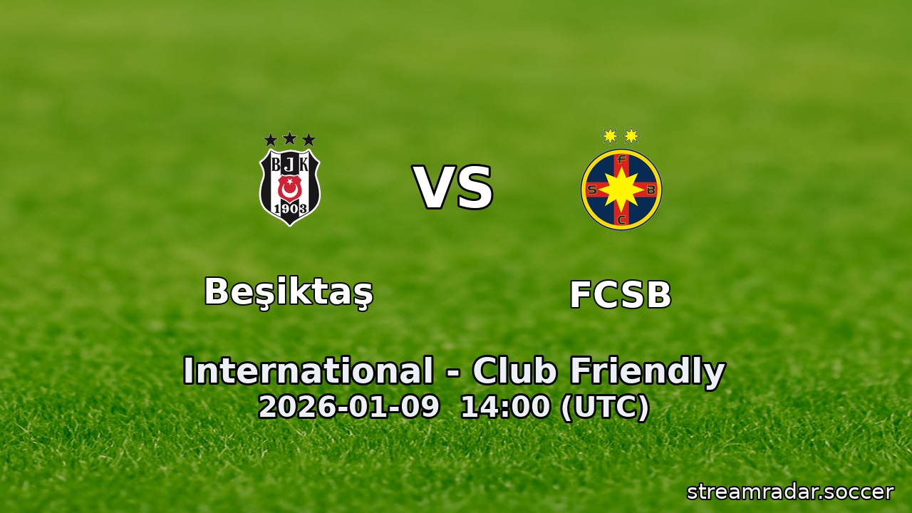 Beşiktaş vs FCSB