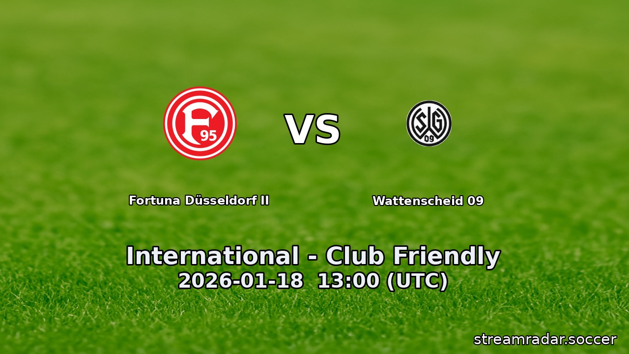 Fortuna Düsseldorf II vs Wattenscheid 09