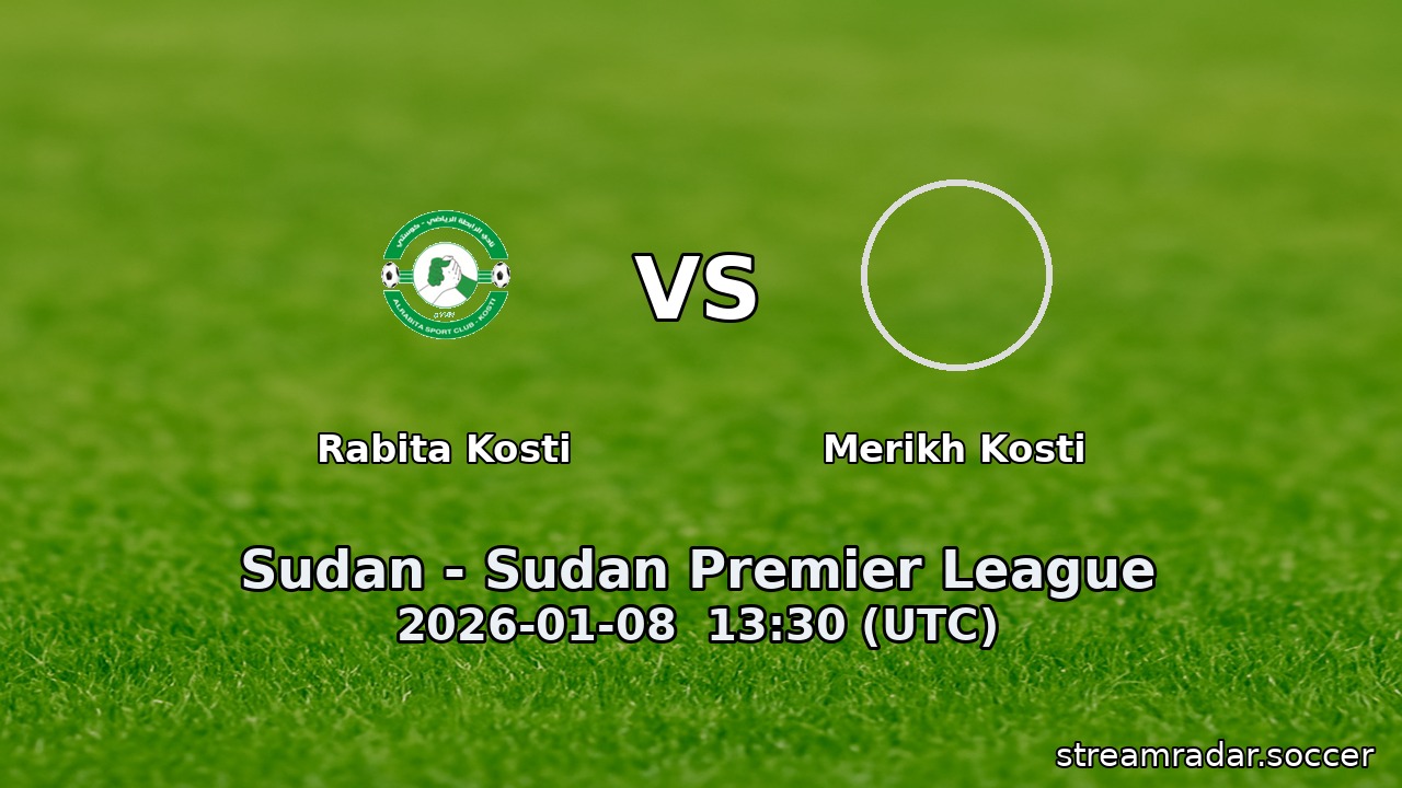 Rabita Kosti vs Merikh Kosti