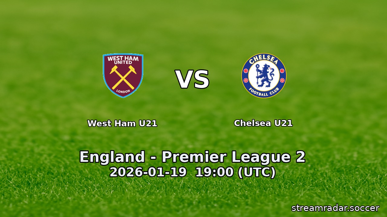 West Ham U21 vs Chelsea U21