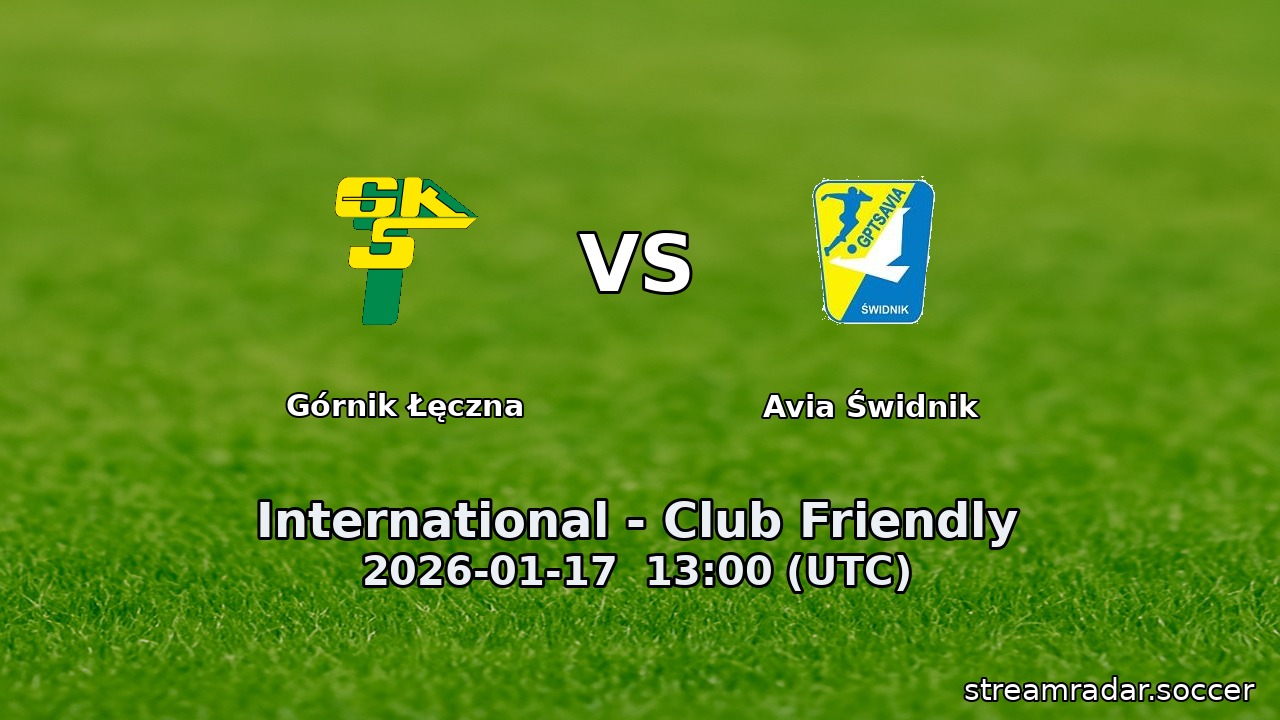Górnik Łęczna vs Avia Świdnik