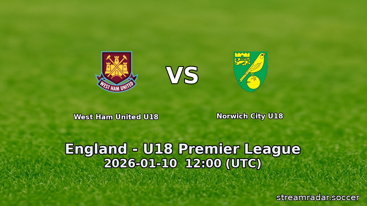West Ham United U18 vs Norwich City U18