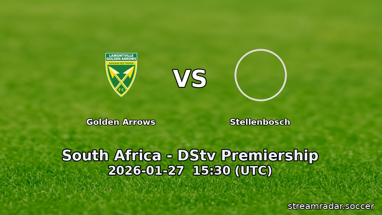 Golden Arrows vs Stellenbosch