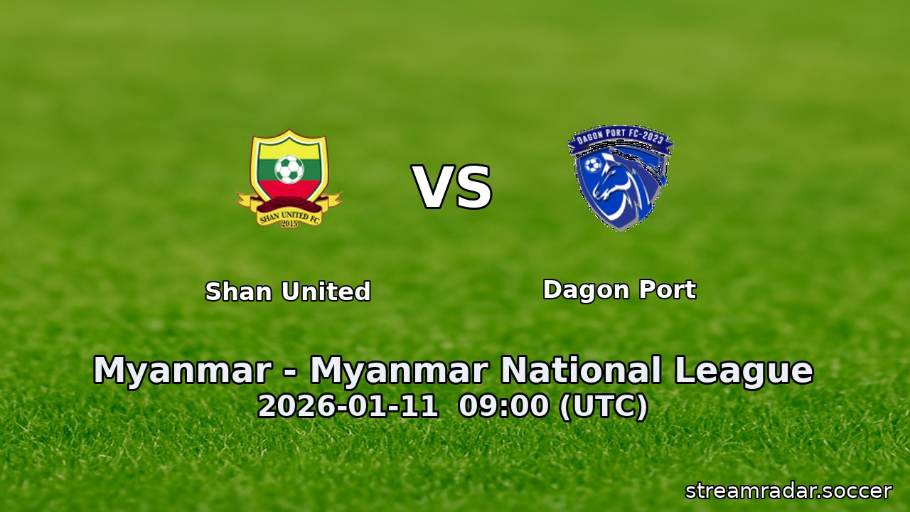 Shan United vs Dagon Port