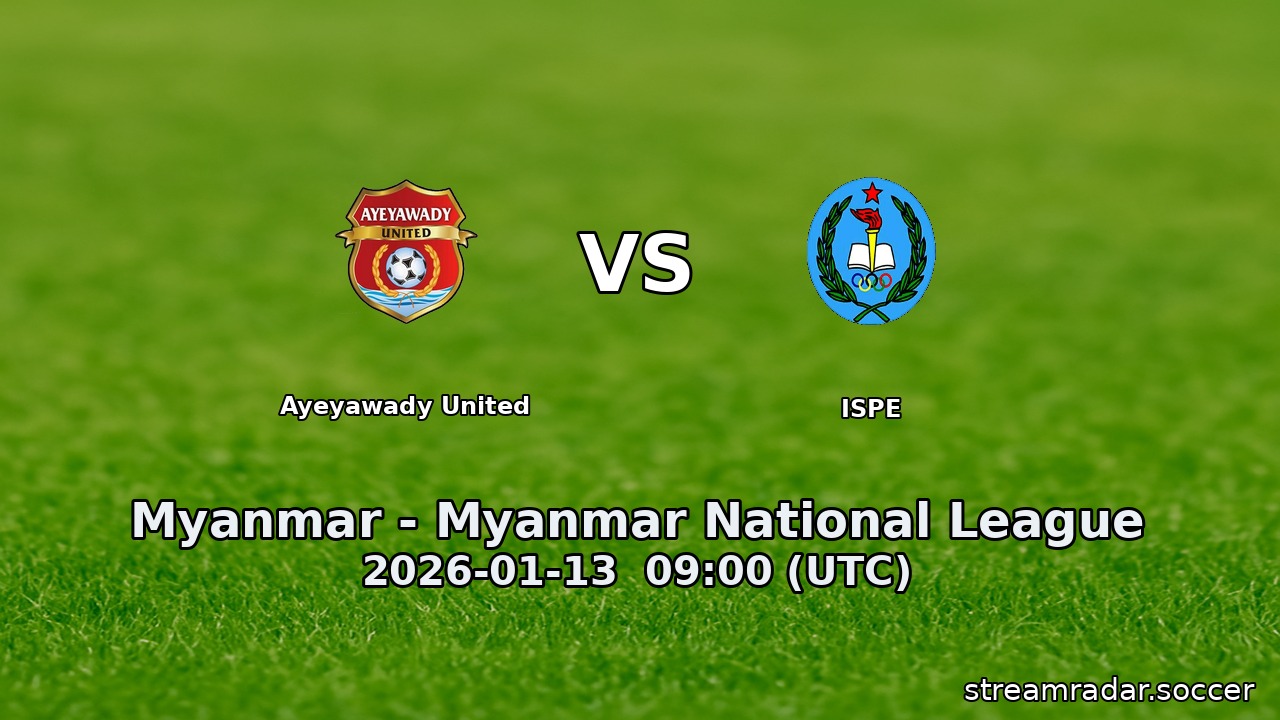 Ayeyawady United vs ISPE