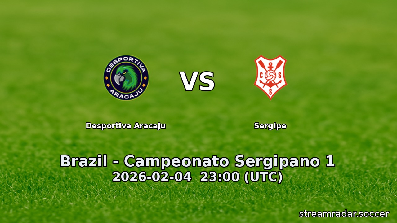 Desportiva Aracaju vs Sergipe