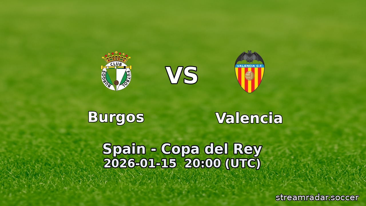Burgos vs Valencia