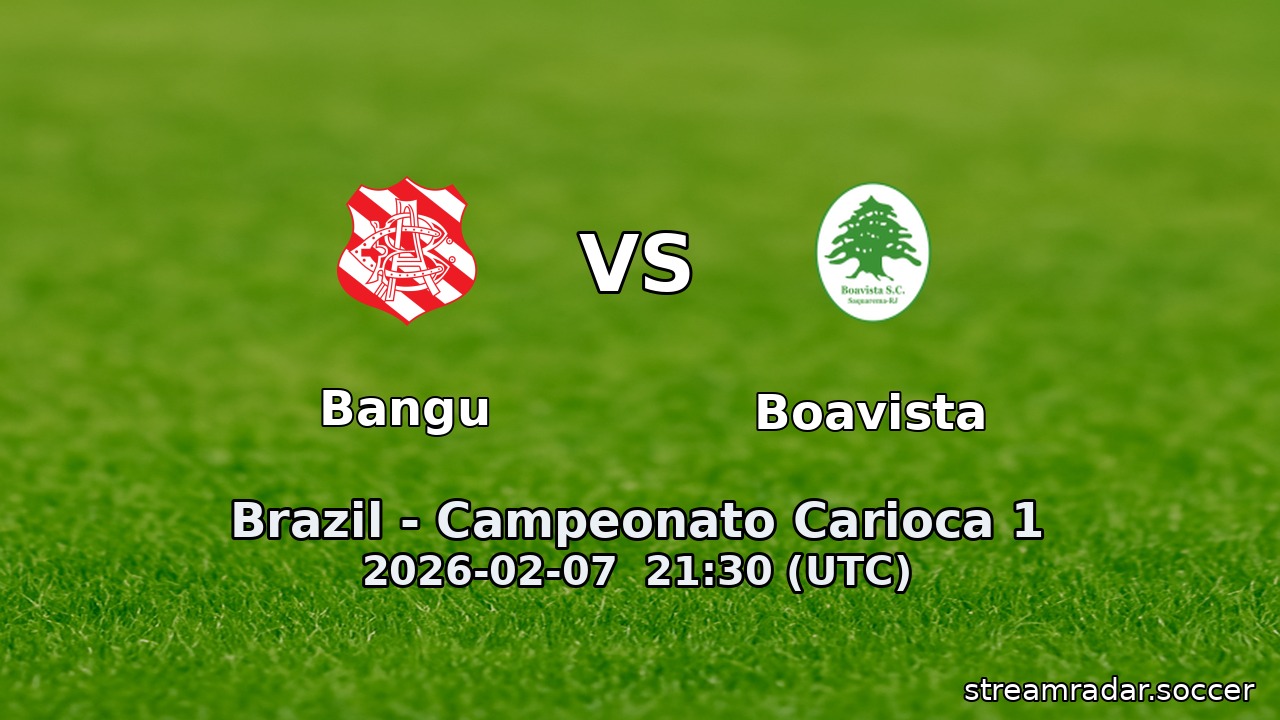 Bangu vs Boavista