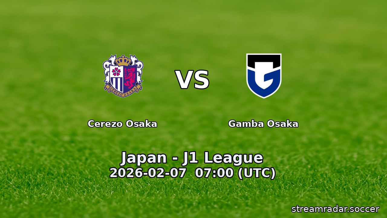 Cerezo Osaka vs Gamba Osaka