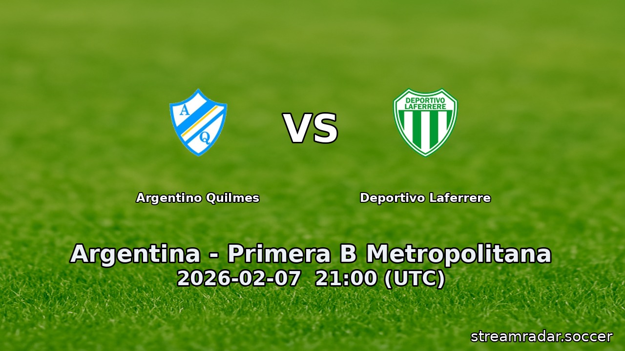 Argentino Quilmes vs Deportivo Laferrere