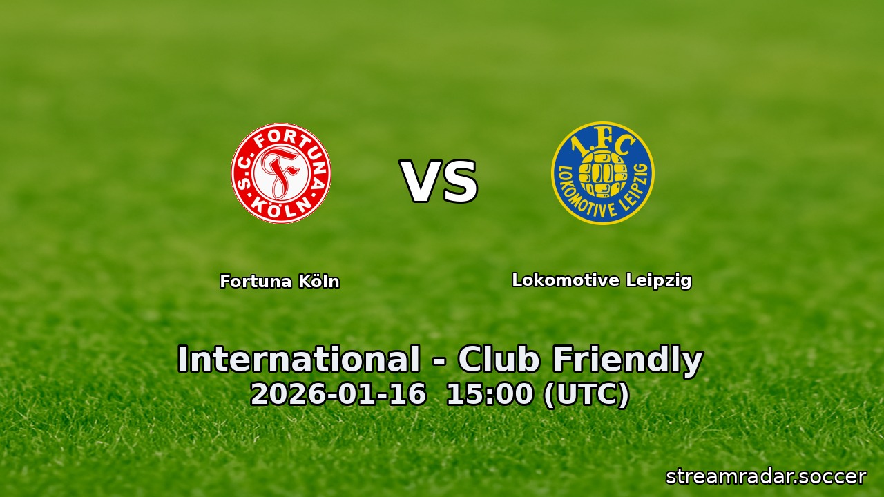 Fortuna Köln vs Lokomotive Leipzig