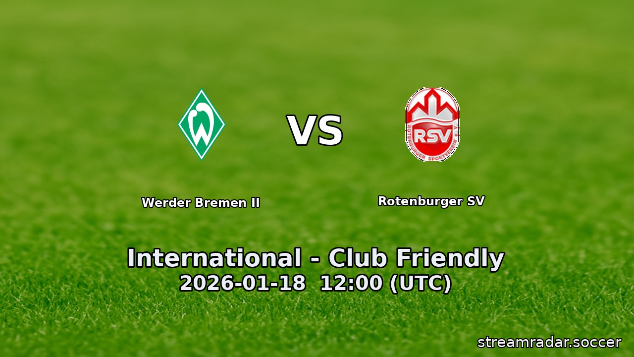Werder Bremen II vs Rotenburger SV