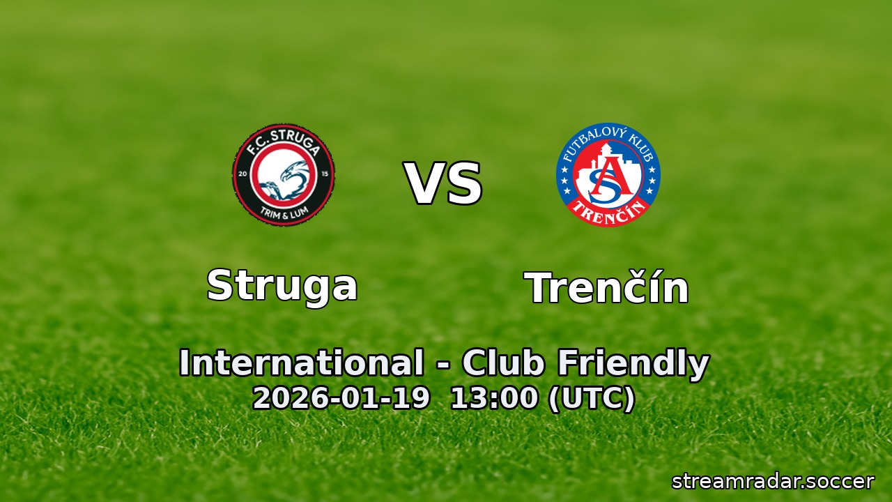 Struga vs Trenčín