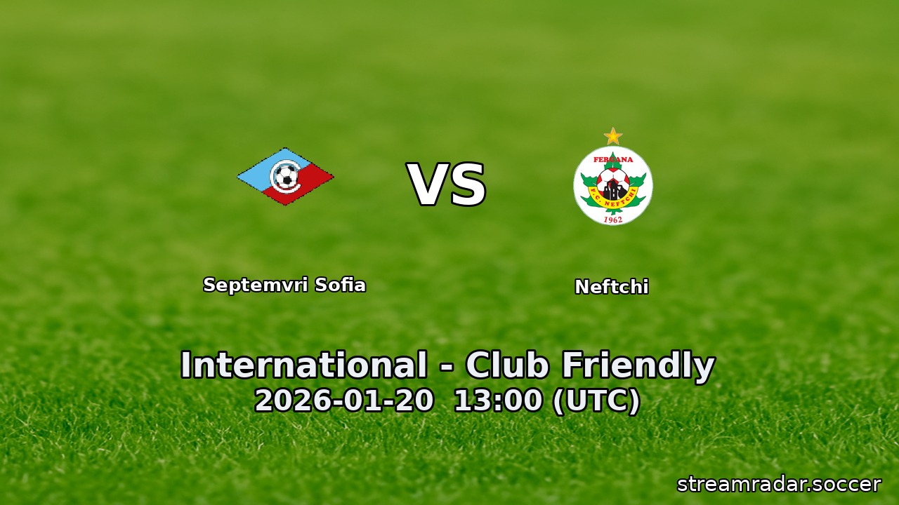 Septemvri Sofia vs Neftchi