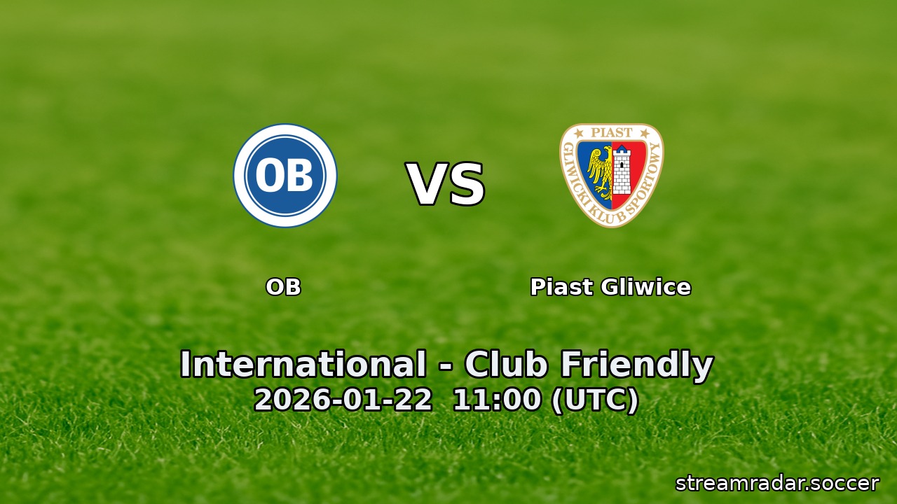 OB vs Piast Gliwice