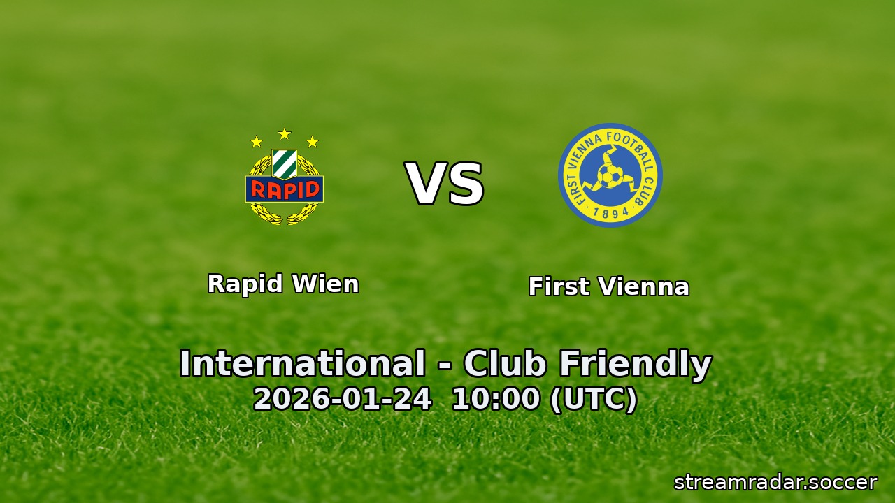 Rapid Wien vs First Vienna