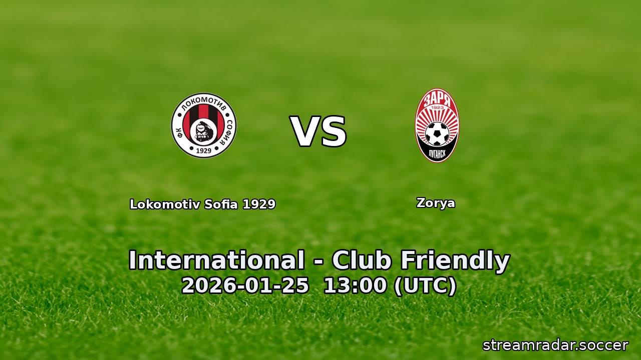 Lokomotiv Sofia 1929 vs Zorya