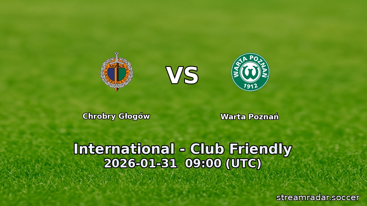 Chrobry Głogów vs Warta Poznań