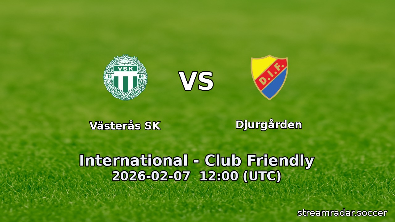 Västerås SK vs Djurgården