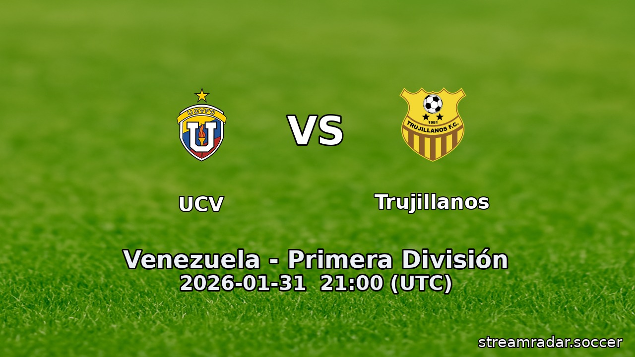 UCV vs Trujillanos