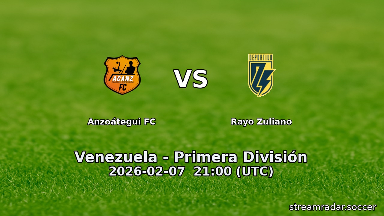 Anzoátegui FC vs Rayo Zuliano