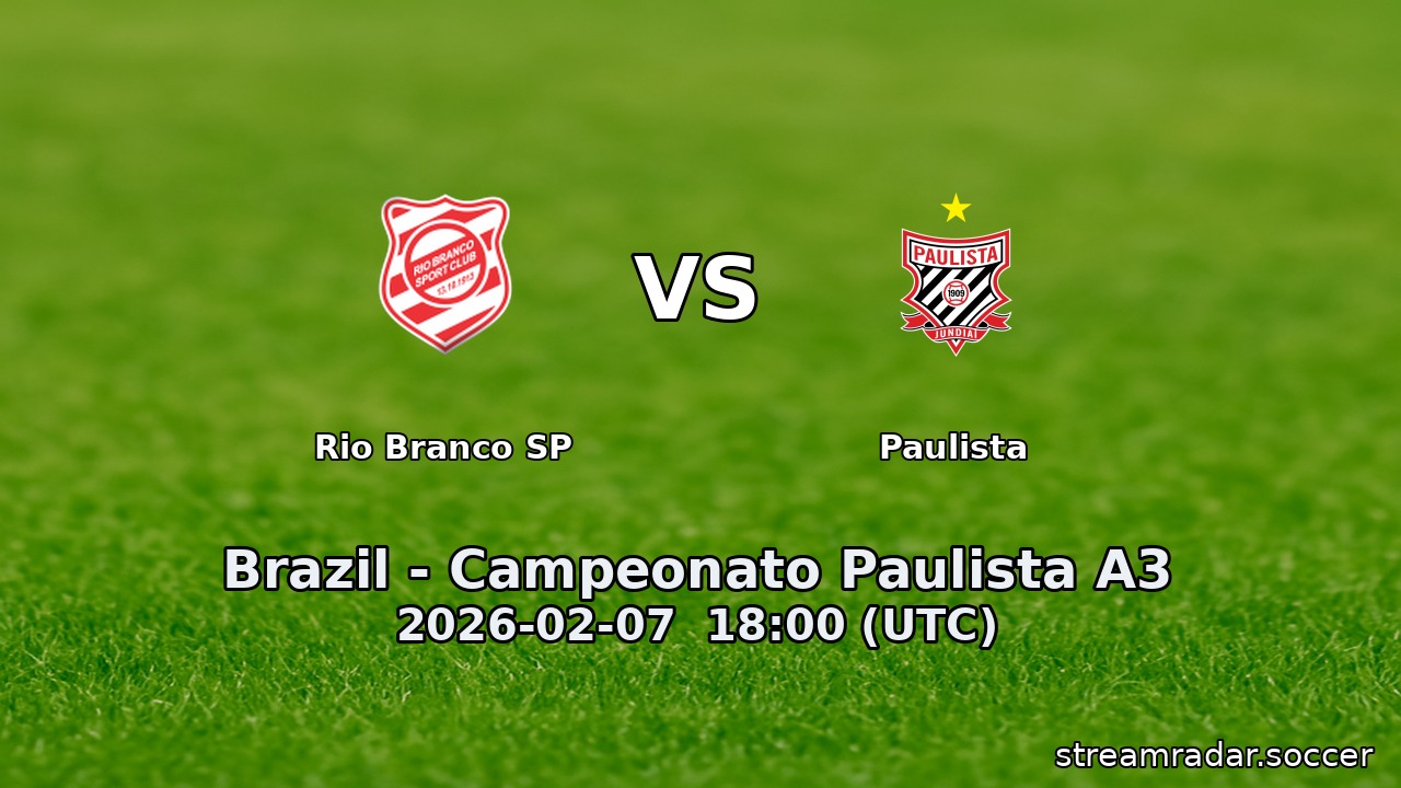 Rio Branco SP vs Paulista