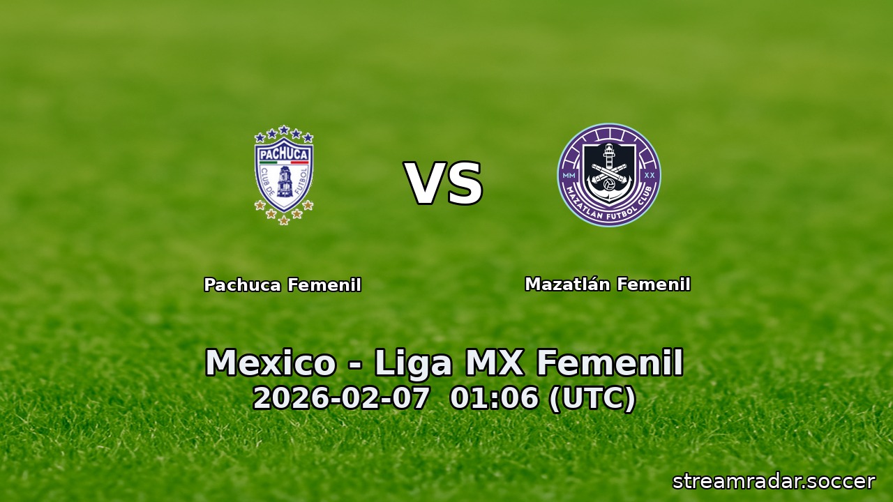 Pachuca Femenil vs Mazatlán Femenil
