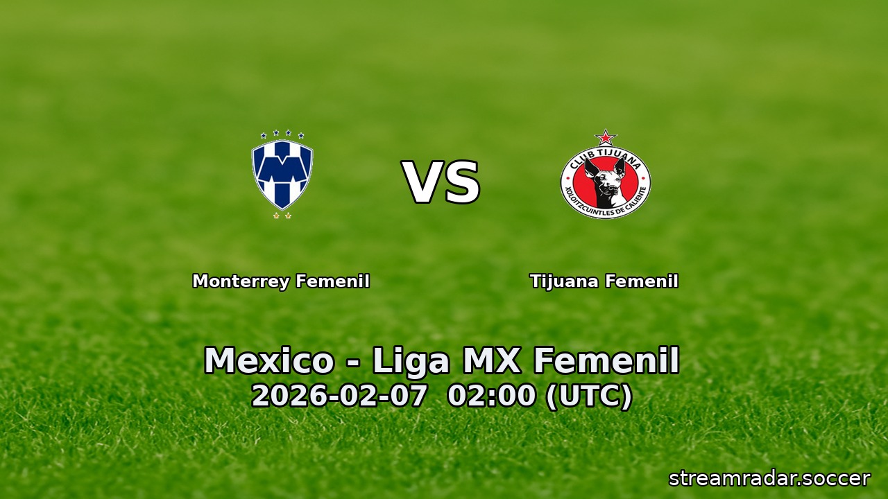 Monterrey Femenil vs Tijuana Femenil