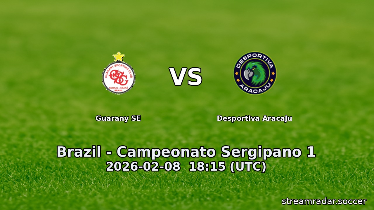 Guarany SE vs Desportiva Aracaju