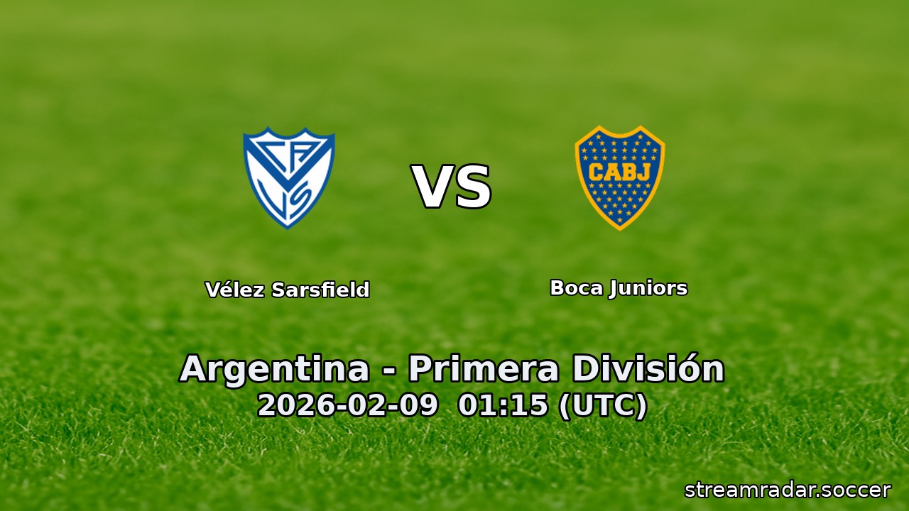 Vélez Sarsfield vs Boca Juniors