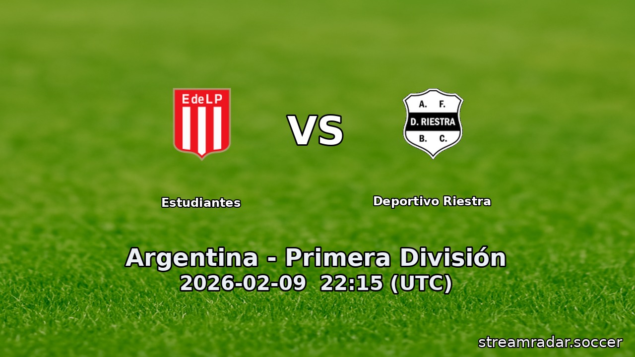 Estudiantes vs Deportivo Riestra